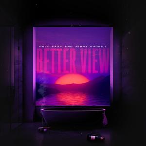 Better View (Explicit)