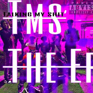 T.M.S The Ep. (Explicit)