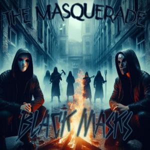 The Masquerade (Explicit)