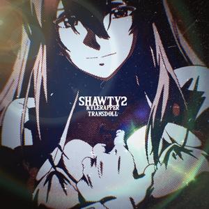 SHAWTY 2 (feat. TransDoll)