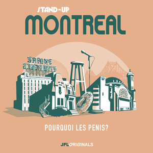 Stand-Up Montreal: Pourquoi Les *****? (Explicit)