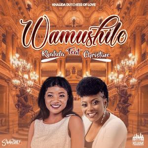 Wamushilo (feat. Christine)