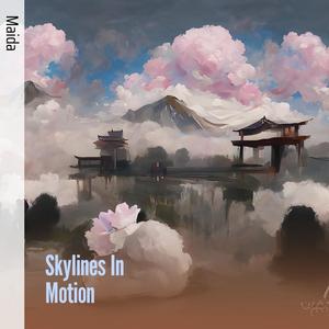Skylines in Motion