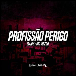 Profissão Perigo (Explicit)