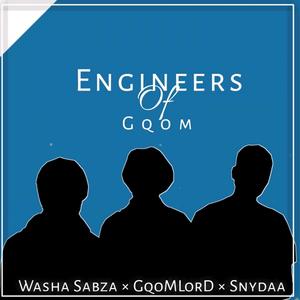 Engineers Of Gqom