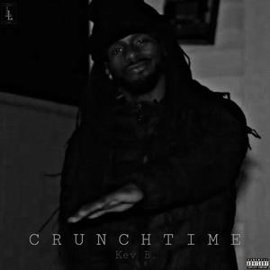 Crunch Time (Explicit)