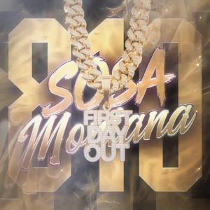 First Day Out (feat. Doela Mann) (Explicit)