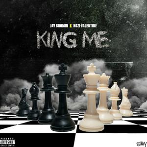 King Me (Explicit)