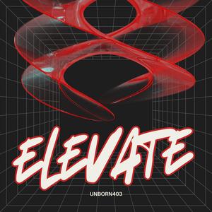 Elevate (Explicit)