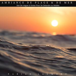 Ambiance de plage & de mer