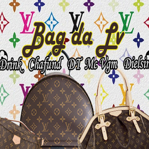 Bag da Lv (Explicit)