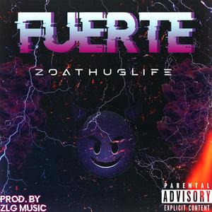 Fuerte (Explicit)