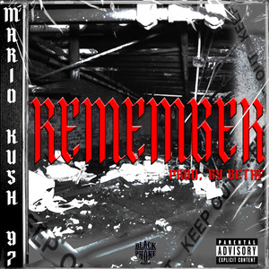 Remember (Explicit)