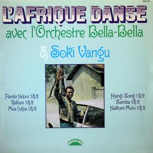 L'Afrique Danse Avec L'Orchestre Bella-Bella and Soki Vangu