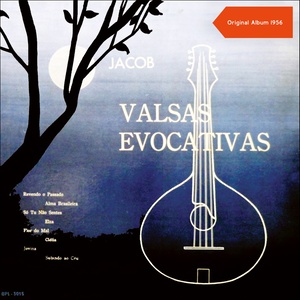 Valsas Evocativas (Original Album 1956)