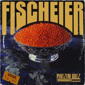 Fischeier (Explicit)