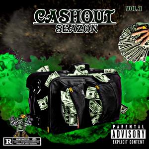 CASHOUT SEAZON (Explicit)