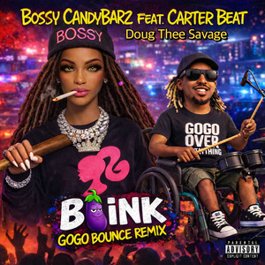 Boink Gogo Bounce (Remix|Explicit)
