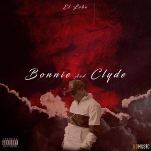 Bonnie And Clyde (Explicit)