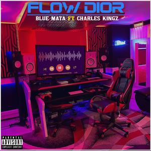 Flow Dior (feat. Charles Kingz) (Explicit)