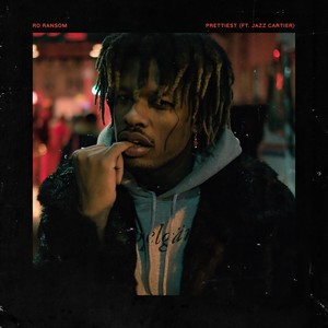 Prettiest (Explicit)