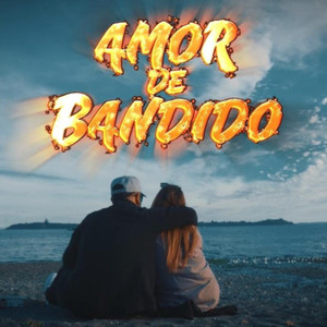 AMOR DE BANDIDO