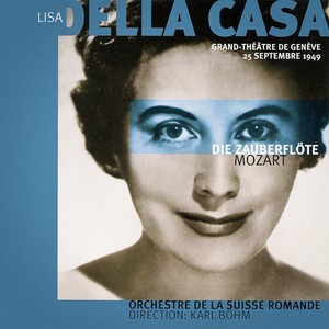 Mozart: Die Zauberflöte (Grand Théâtre de Genève, 25 septembre 1949)