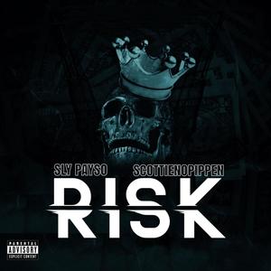 RISK (feat. Scottienopippen) (Explicit)