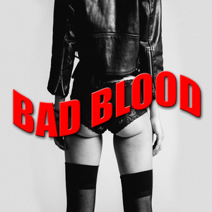 Bad Blood