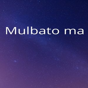 Mulbato Ma