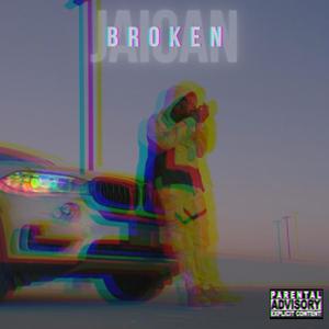 Broken (Explicit)