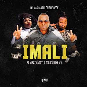 IMALI (feat. Misstwaggy, Zocorah Ike Mw & Dj Tpz)