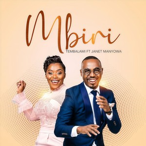 Mbiri(feat. Janet Manyowa)