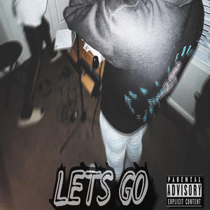 Bnk_Qel-Lets Go (Official Audio) (Explicit)
