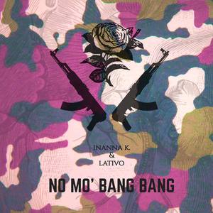 No Mo' Bang Bang