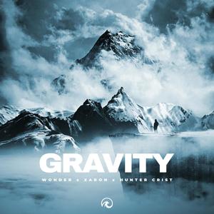 Gravity (feat. Hunter Crist) [Explicit]