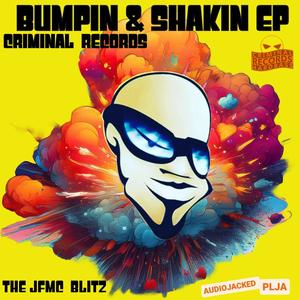 BUMPIN & SHAKIN (feat. THE JFMC) (Bounce mix)