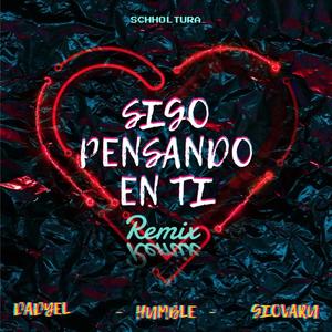 Sigo Pensando en ti (feat. Dadyel & Giovaru) [Remix] [Explicit]