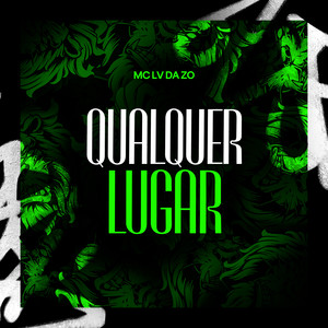 Qualquer Lugar