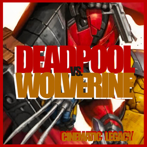 Deadpool vs. Wolverine