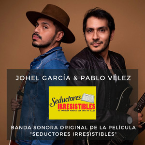 "Seductores Irresistibles" Banda Sonora Original de la Película (Explicit)