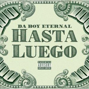 Hasta Luego (Explicit)