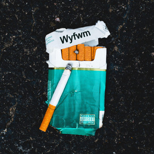 WYFWM (Explicit)