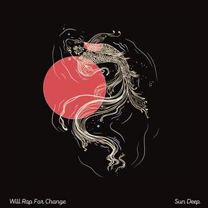 Will Rap For Change (Explicit)