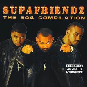 The 804 Compilation (Explicit)