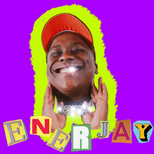 Enerjay (Explicit)