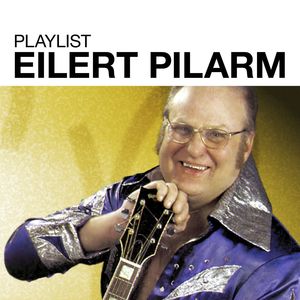 Playlist: Eilert Pilarm