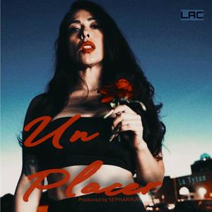 Un Placer (feat. Sepharina)