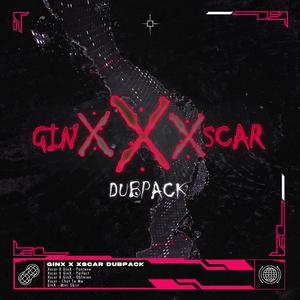 GinX X Xscar Dubpack, Vol. 1