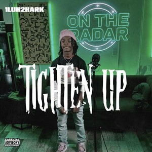 Tighten Up (Explicit)